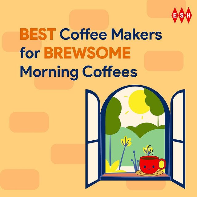 Best Coffee Makers for Brewsome morning coffees