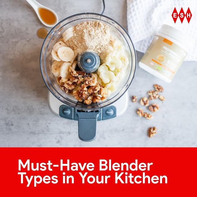 Must-Have Blender Types in your Kitchen