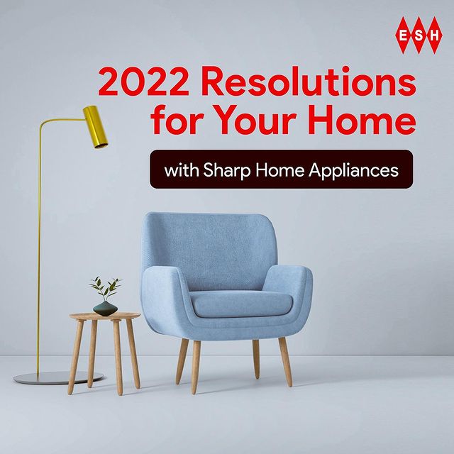 2022 Resolutions for your Home with Sharp Home Appliances.